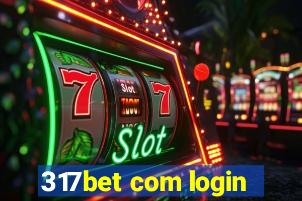 317bet com login